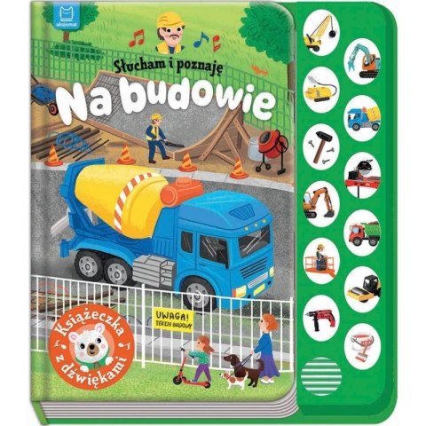 Słucham i poznaję na budowie Słucham i poznaję na budowie