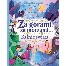 ZA GÓRAMI, ZA MORZAMI BAŚNIE
